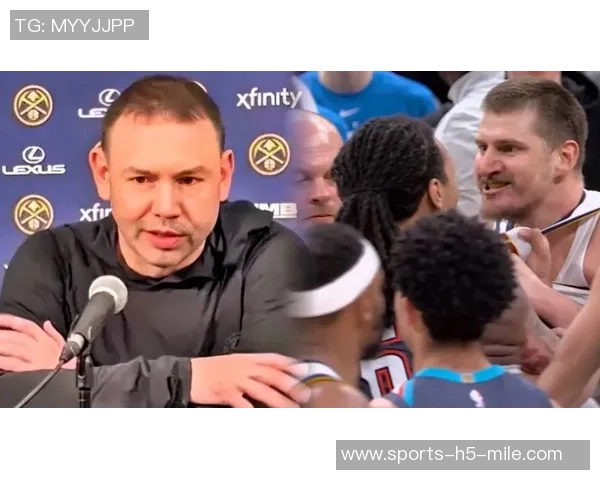 阿德尔曼称约基奇传球沃特森正确性因其底角三分命中率超过50 阿德尔曼称约基奇传球沃特森正确性因其底角三分命中率超过50