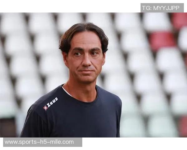 佛罗伦萨新帅人选浮出水面斯基拉关注莫塔瓦诺利德罗西内斯塔